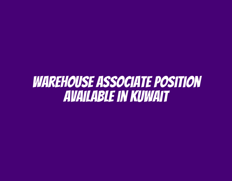 Warehouse Associate Position Available in Kuwait