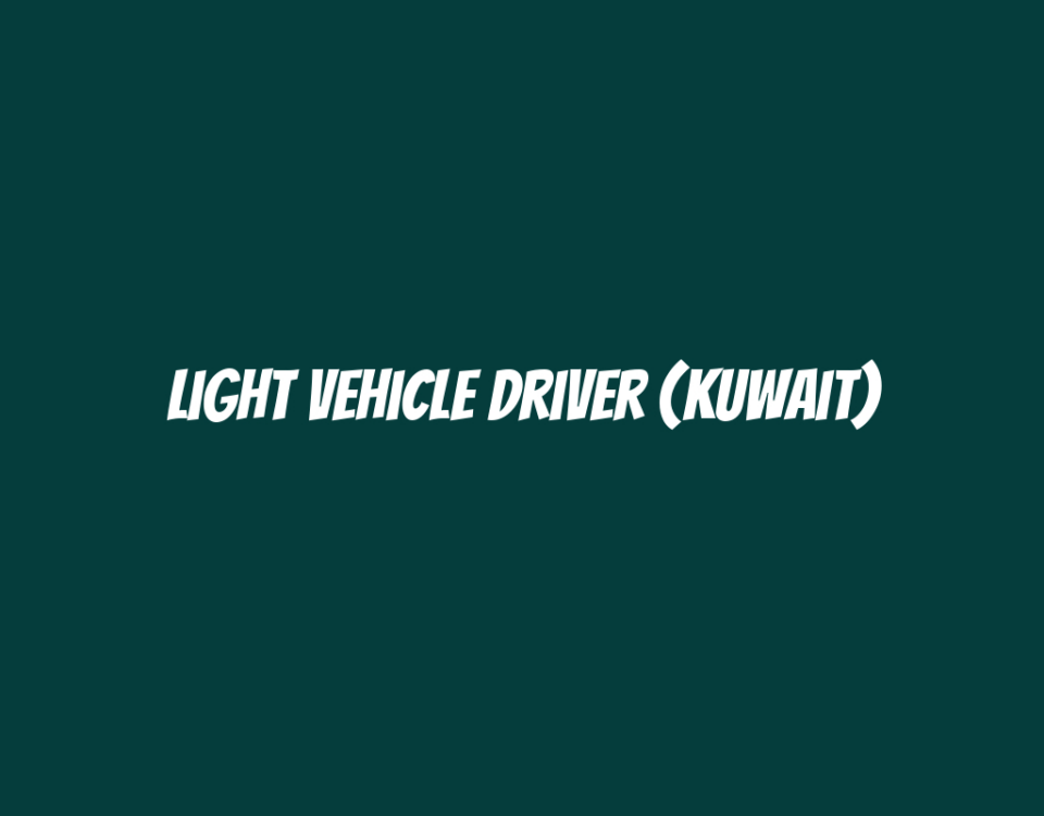 Light Vehicle Driver (Kuwait)