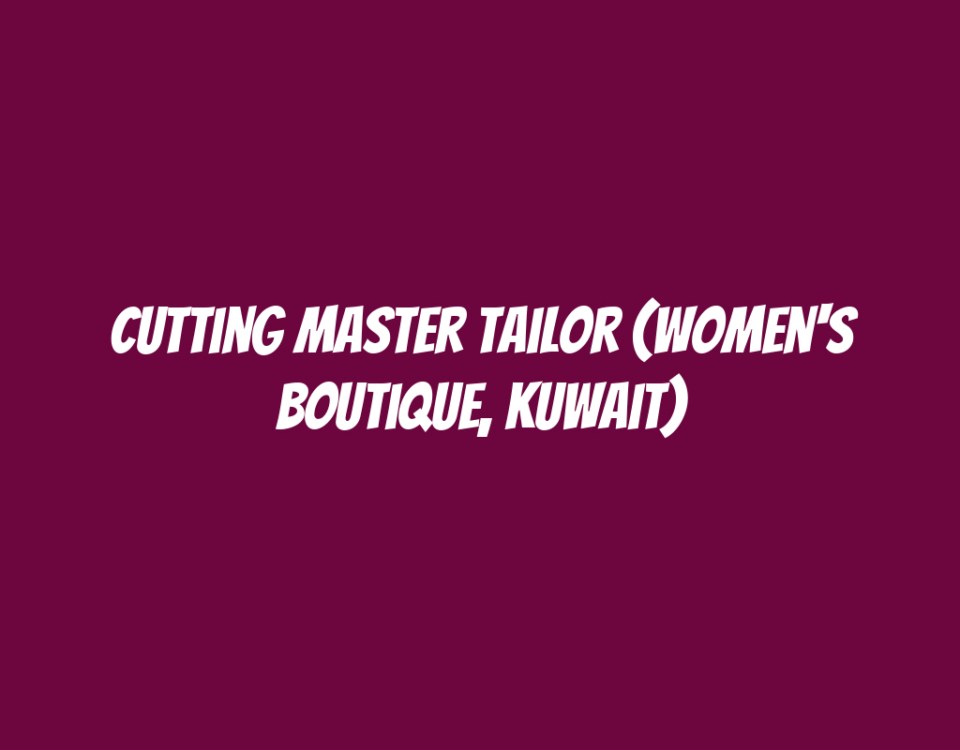 Cutting Master Tailor (Women's Boutique, Kuwait)