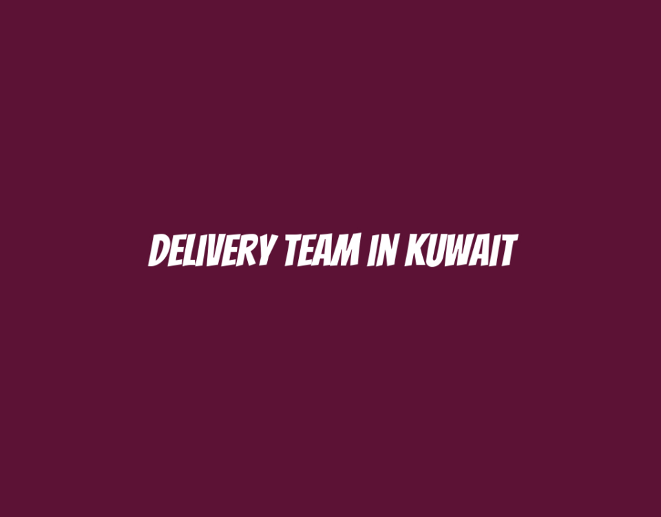 Delivery Team in Kuwait