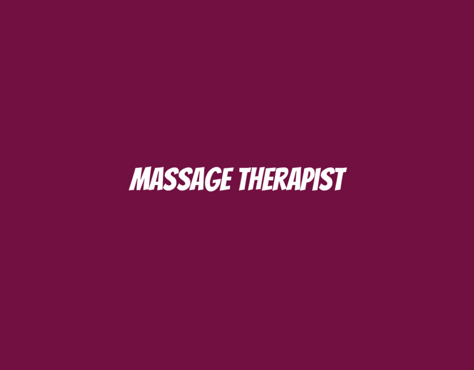 Massage Therapist