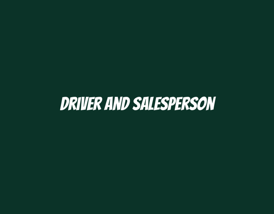 Driver and Salesperson