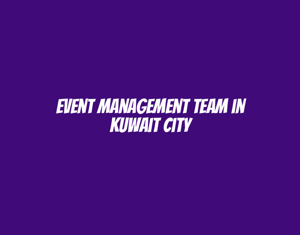 Event Management Team in Kuwait City