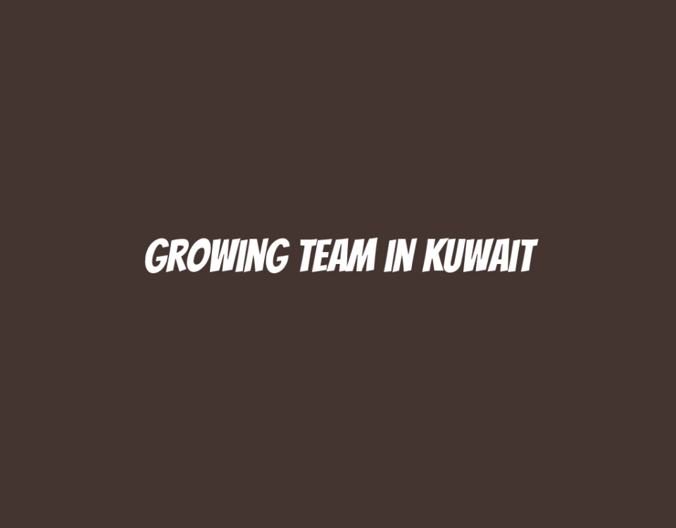 Growing Team in Kuwait