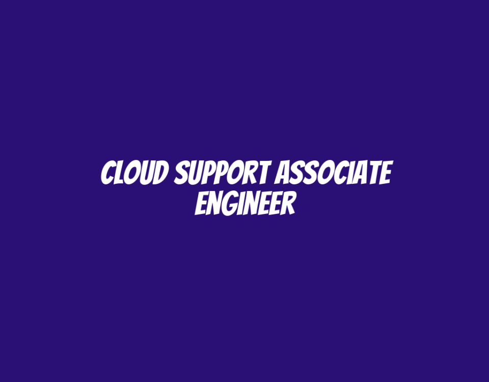 Cloud Support Associate Engineer