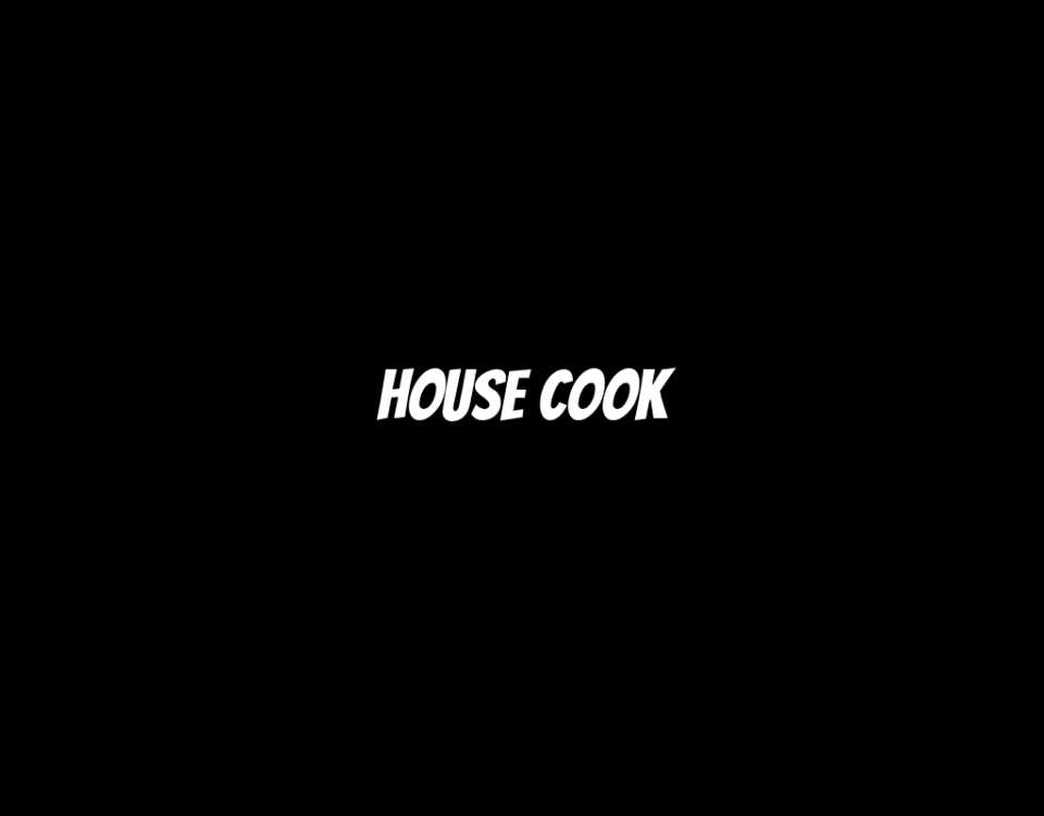 House Cook