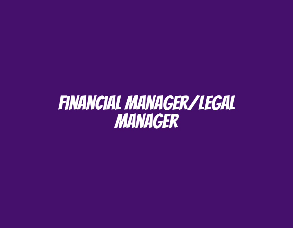 Financial Manager/Legal Manager