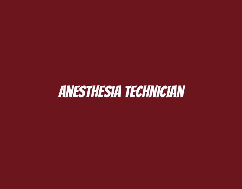 Anesthesia Technician