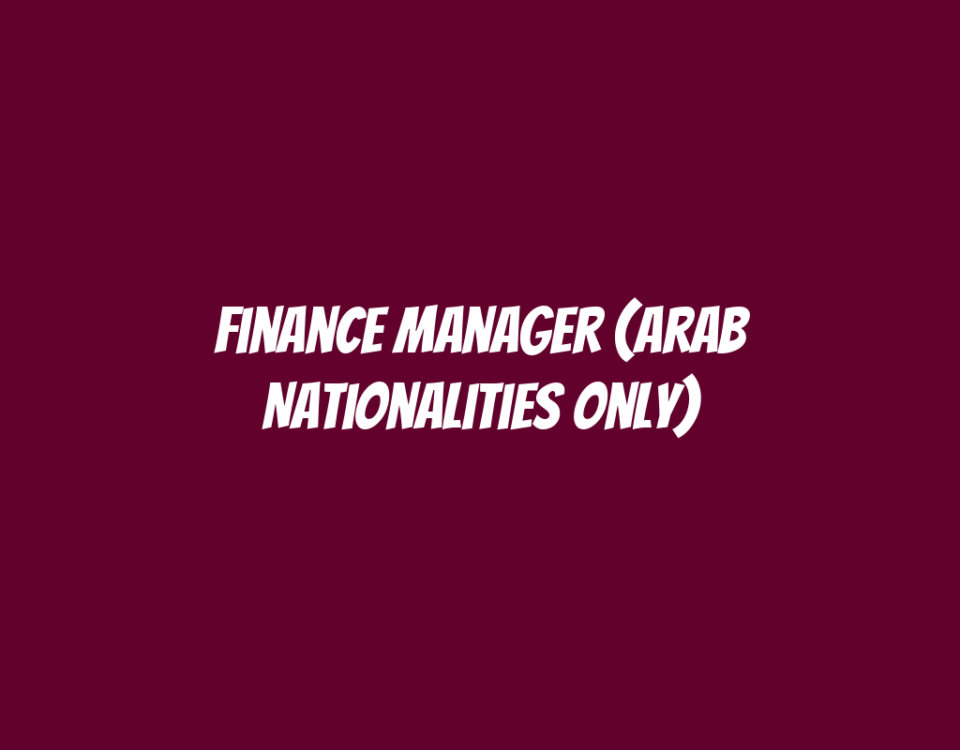 Finance Manager (Arab Nationalities Only)