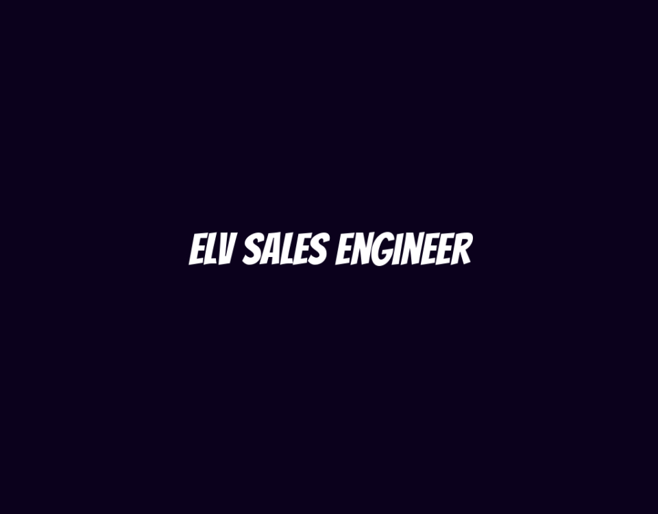 ELV Sales Engineer