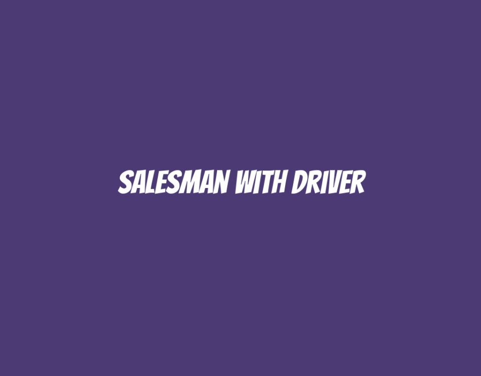 Salesman with Driver