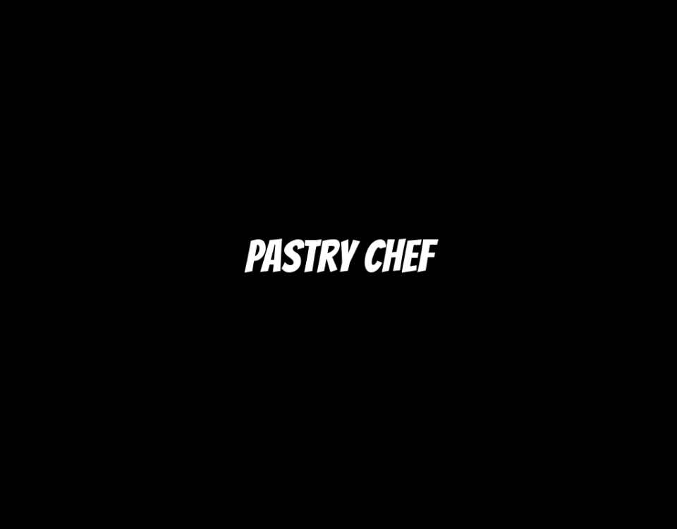 Pastry Chef