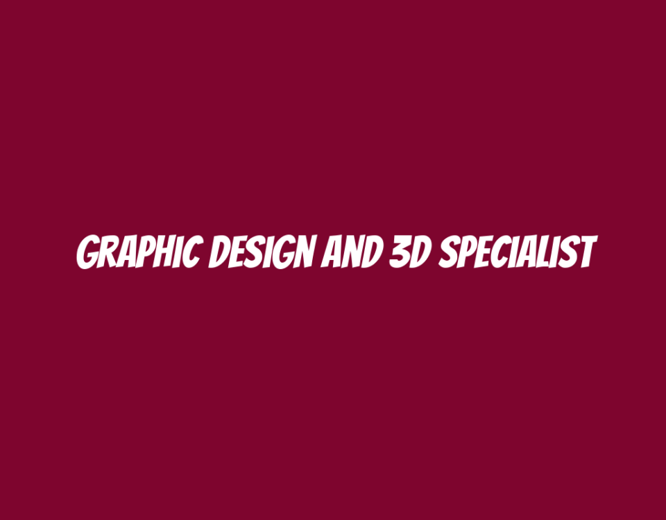 Graphic Design and 3D Specialist