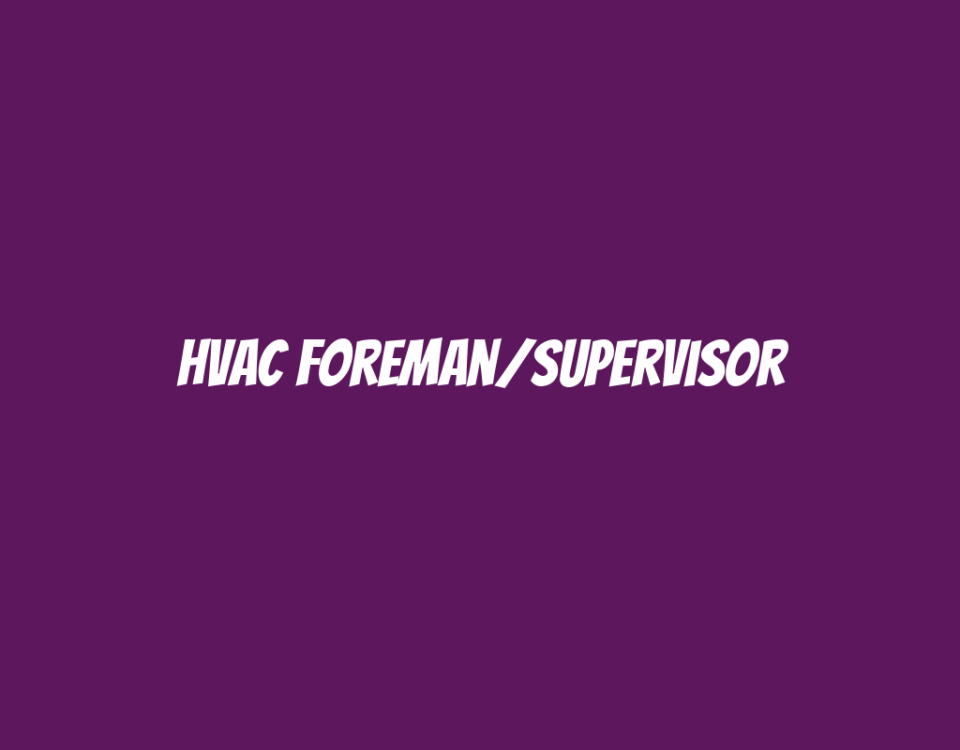 HVAC Foreman/Supervisor