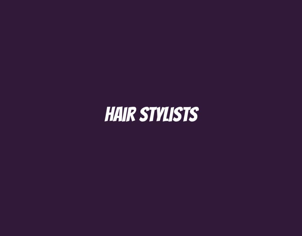 Hair Stylists