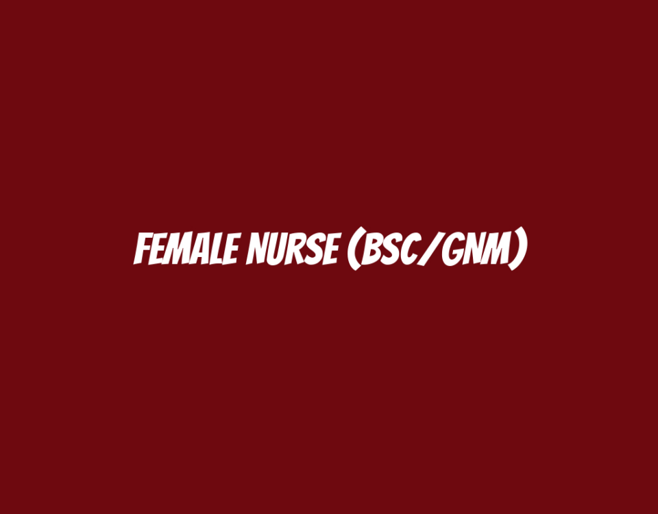 Female Nurse (BSc/GNM)