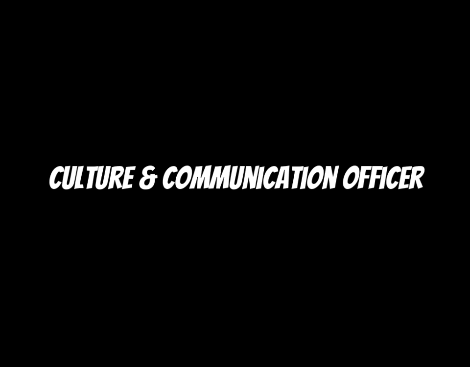 Culture & Communication Officer