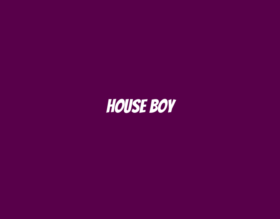 House Boy