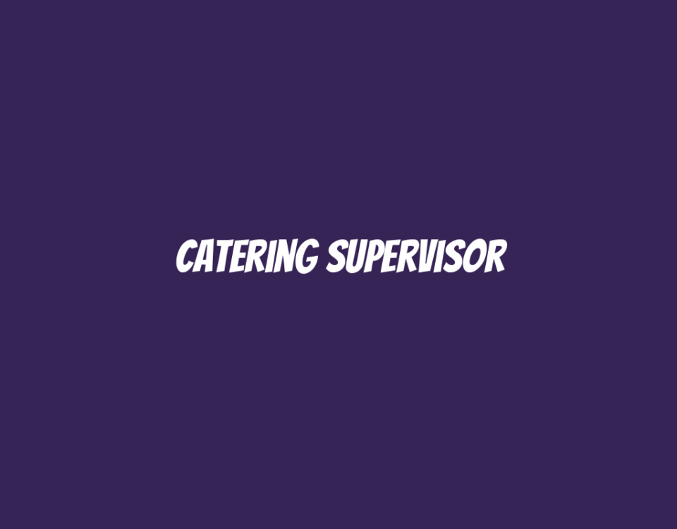 Catering Supervisor