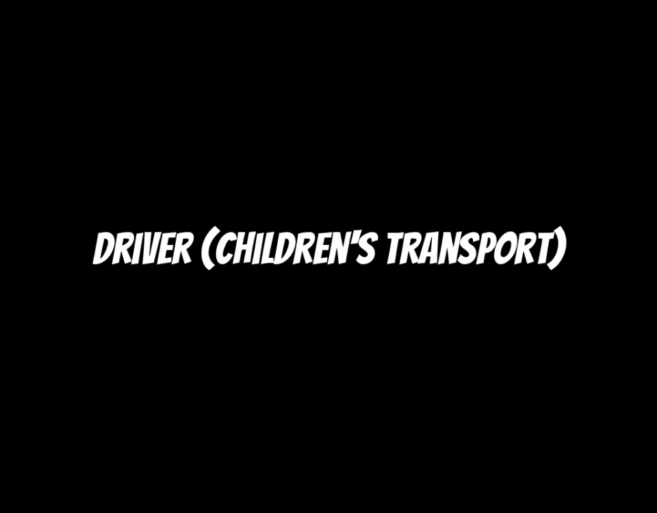 Driver (Children's Transport)