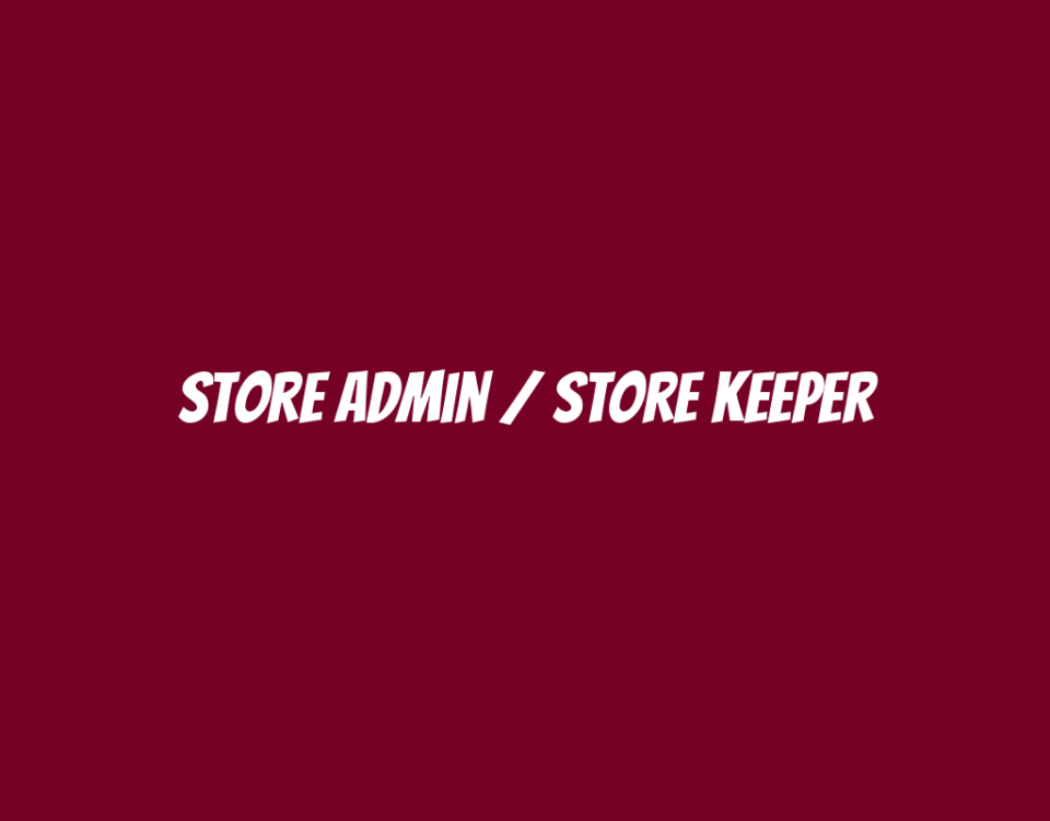 Store Admin / Store Keeper