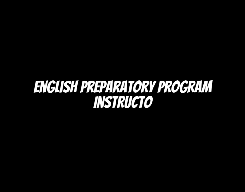 English Preparatory Program Instructo