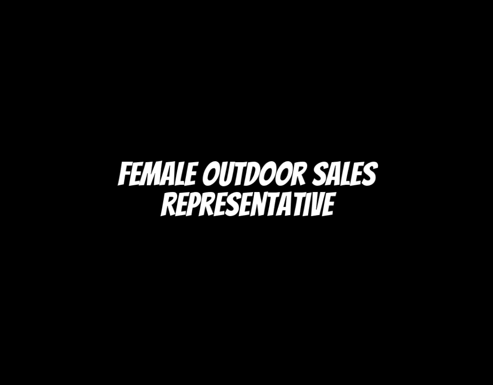 Female Outdoor Sales Representative