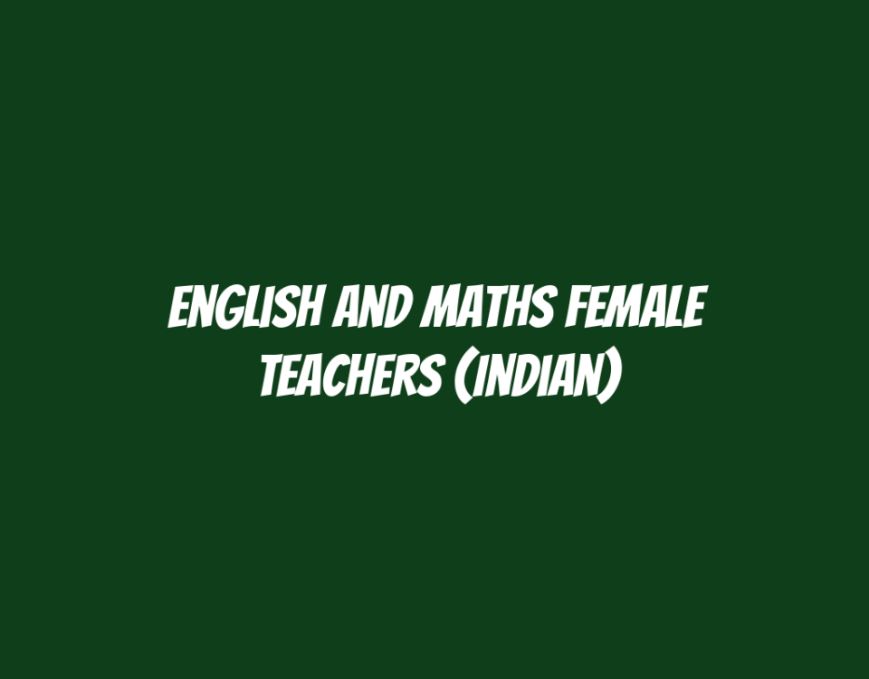 English and Maths Female Teachers (Indian)