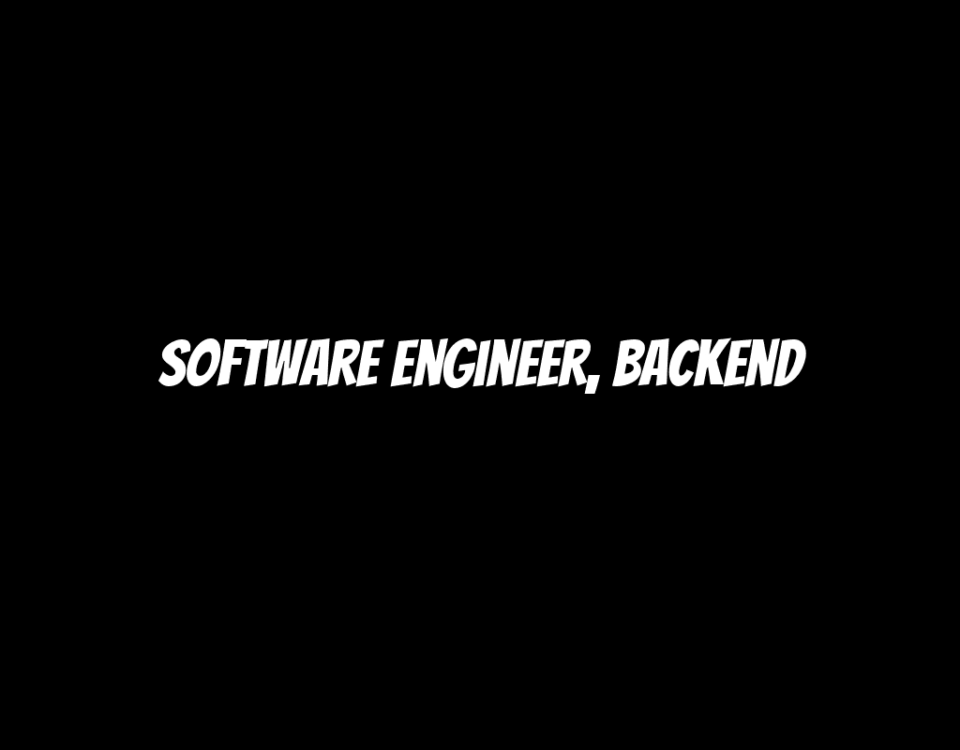 Software Engineer, Backend