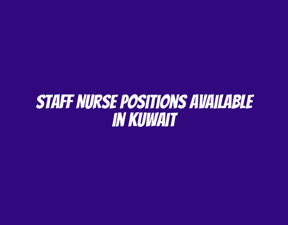 Staff Nurse Positions Available in Kuwait