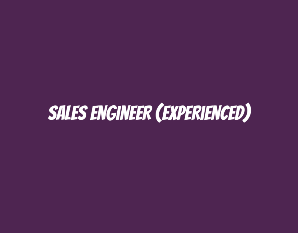 Sales Engineer (Experienced)