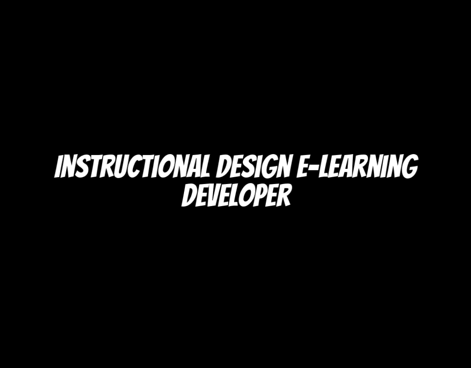 Instructional Design E-Learning Developer