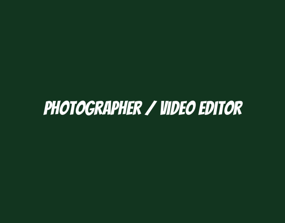 Photographer / Video Editor