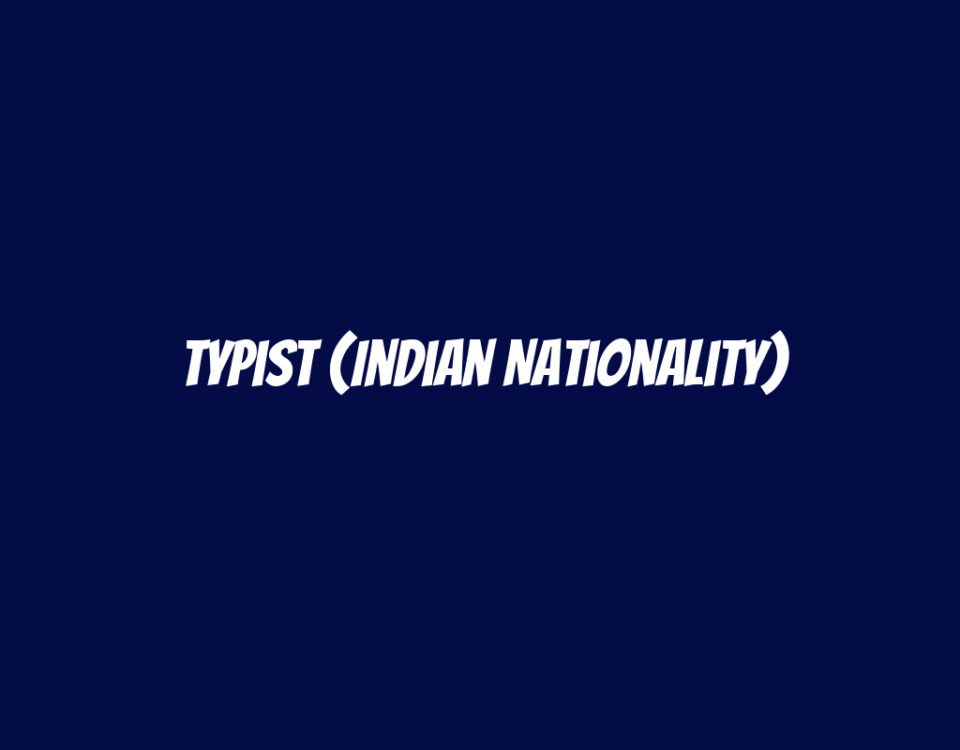 Typist (Indian Nationality)