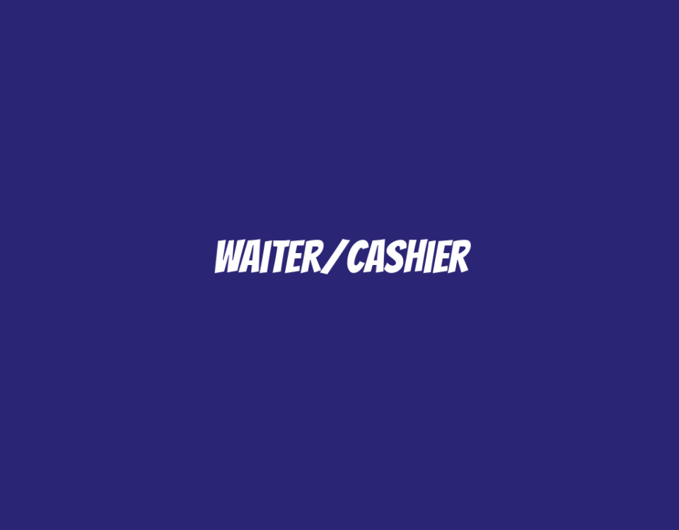 Waiter/Cashier