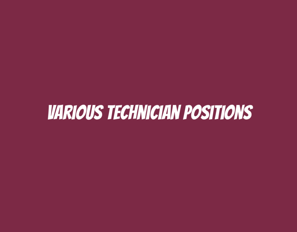 Various Technician Positions