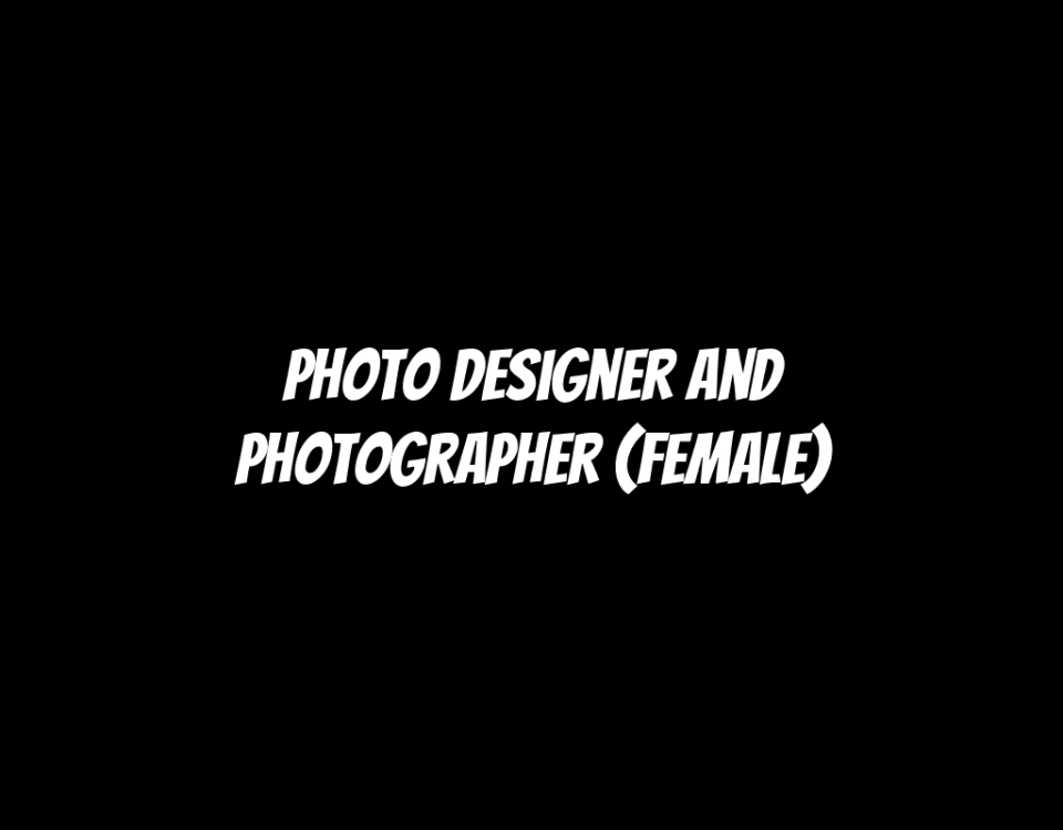 Photo Designer and Photographer (Female)