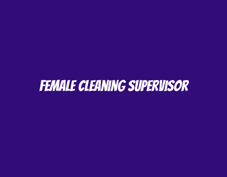 Female Cleaning Supervisor