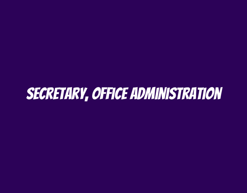 Secretary, Office Administration