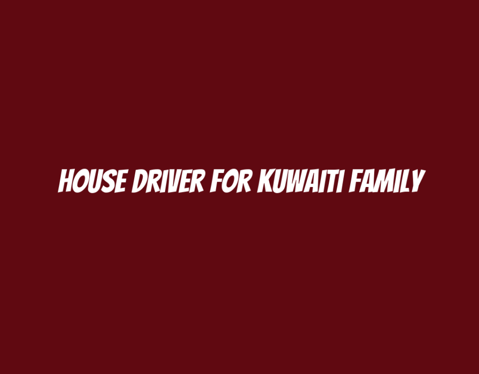 House Driver for Kuwaiti Family