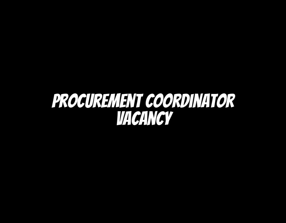 Procurement Coordinator Vacancy