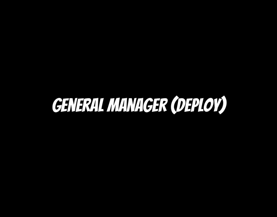 General Manager (Deploy)