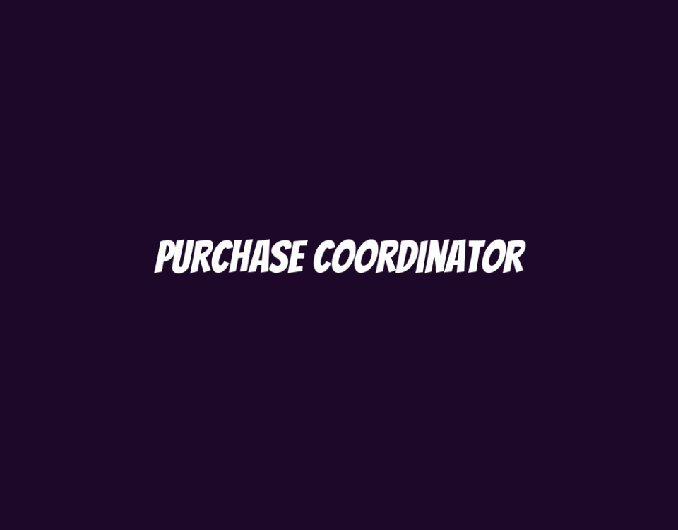 Purchase Coordinator