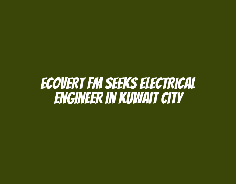 Ecovert FM Seeks Electrical Engineer in Kuwait City