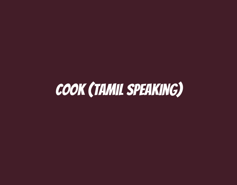 Cook (Tamil Speaking)