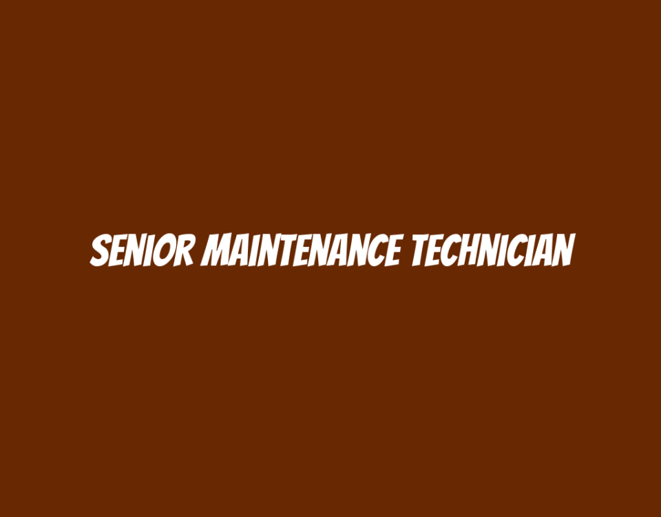 Senior Maintenance Technician