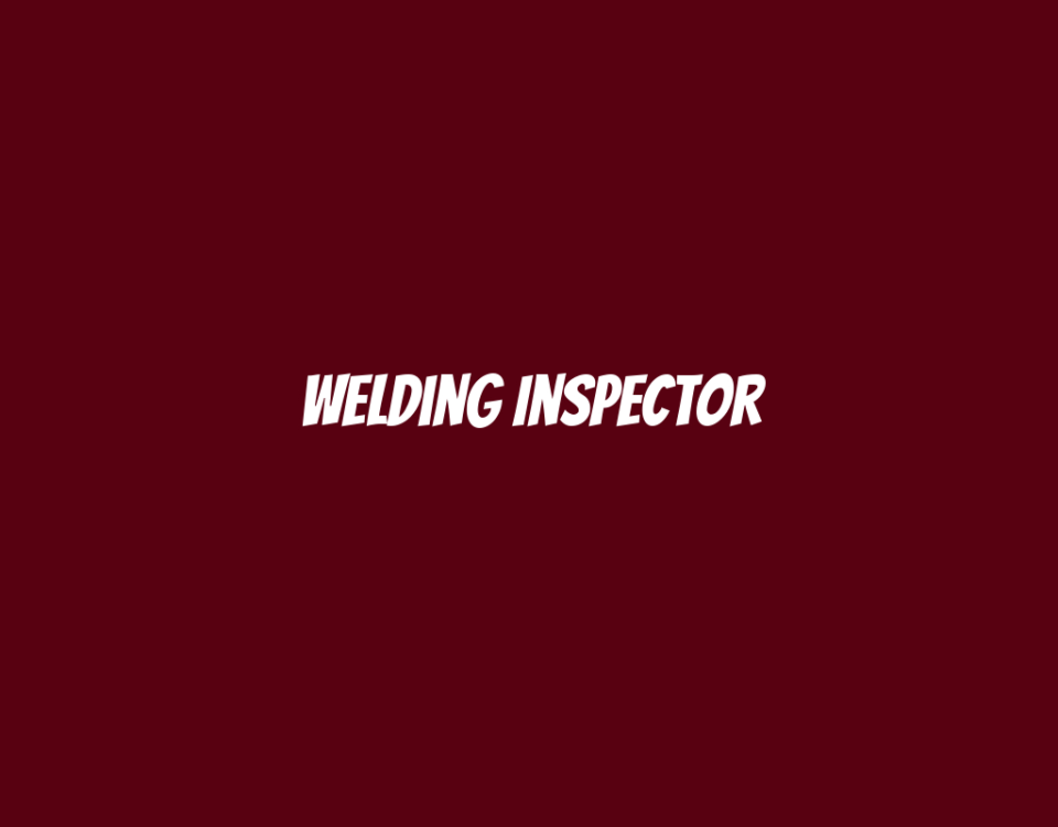 Welding Inspector