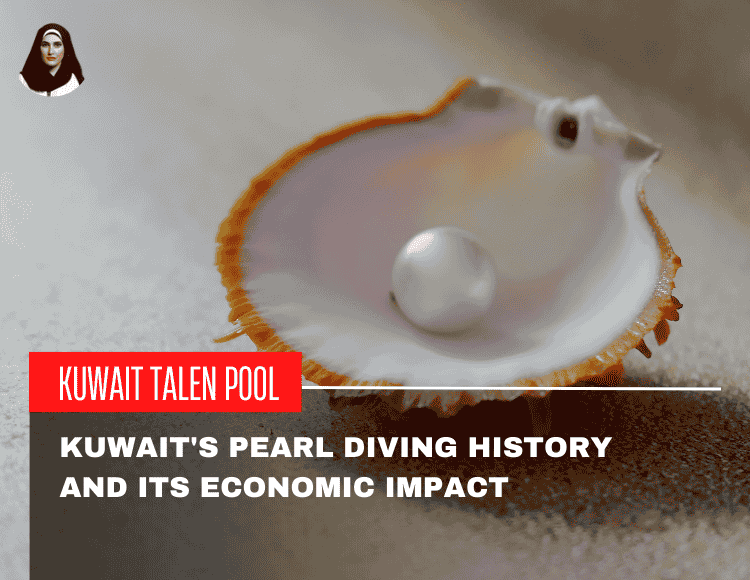 Kuwait's pearl diving history and its economic impact